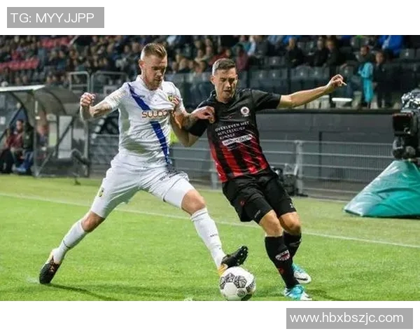 维迪斯与海牙对决分析及双方近期状态评估